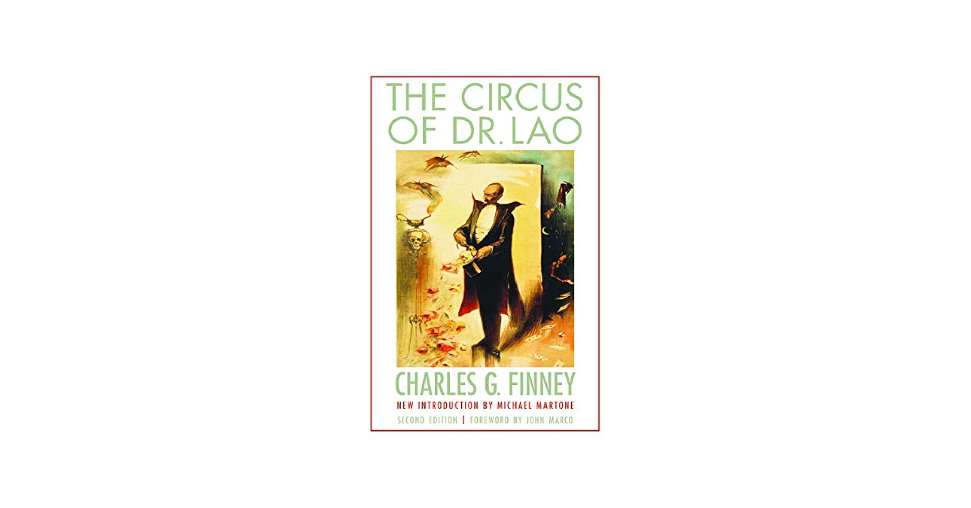 The Circus of Dr. Lao: Finney, Charles G., Martone, Michael
